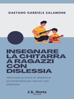 cover image of Insegnare la Chitarra a Ragazzi con Dislessia